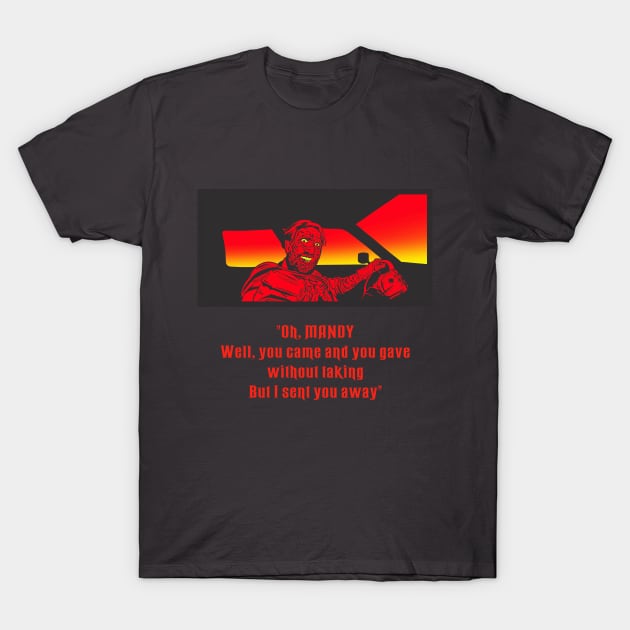 Oh, Mandy [RED] T-Shirt by Caged In